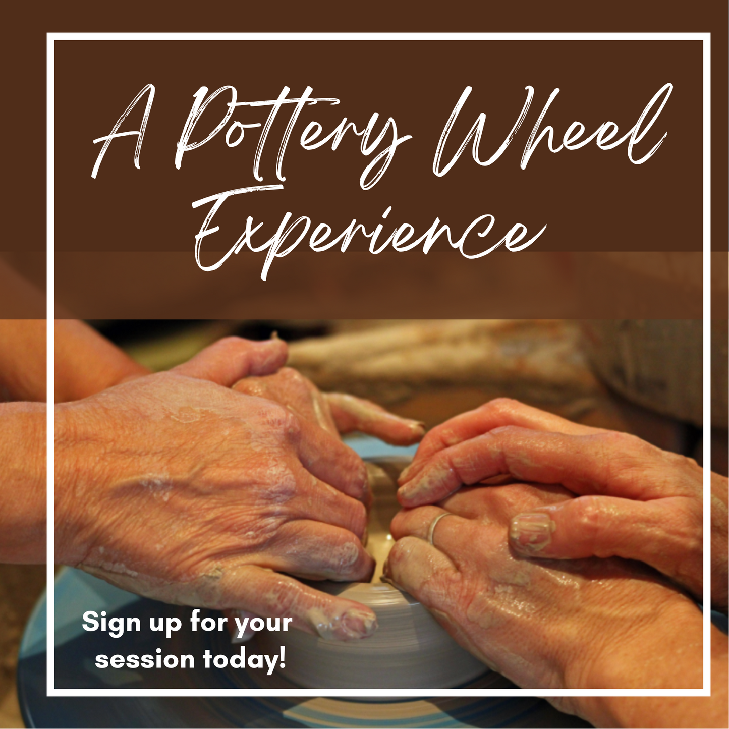 A Pottery Wheel Experience